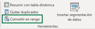 De tabla a rango normal Excel.